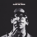 Clash the Truth专辑