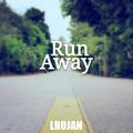 Run Away