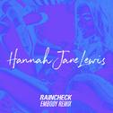 Raincheck (Embody Remix)专辑