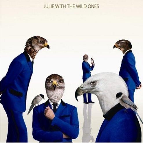 JULIE with THE WILD ONES