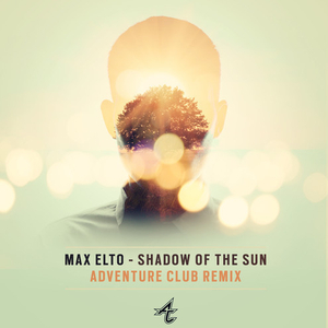 Shadow of the Sun（Max Eito 伴奏） （升7半音）