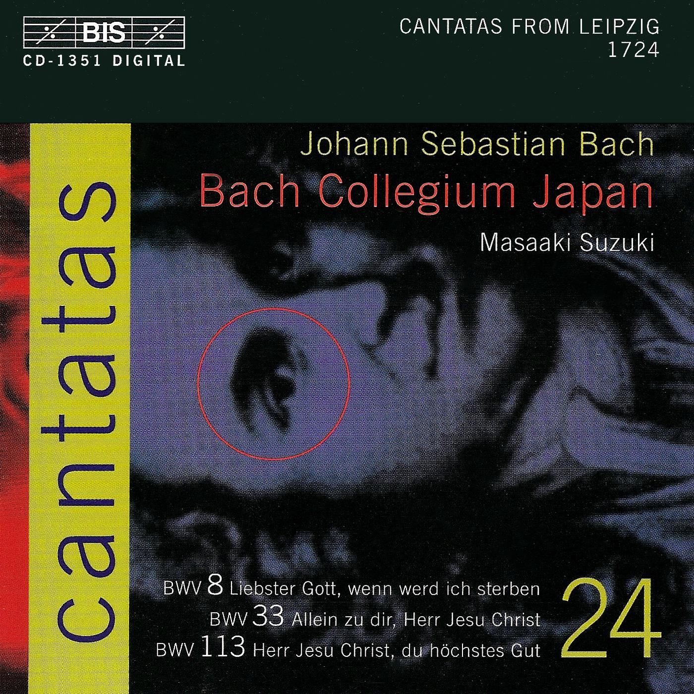 BACH, J.S.: Cantatas, Vol. 24 (Suzuki) - BWV 8, 33, 113专辑