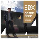 On The Edge (Remixes)专辑
