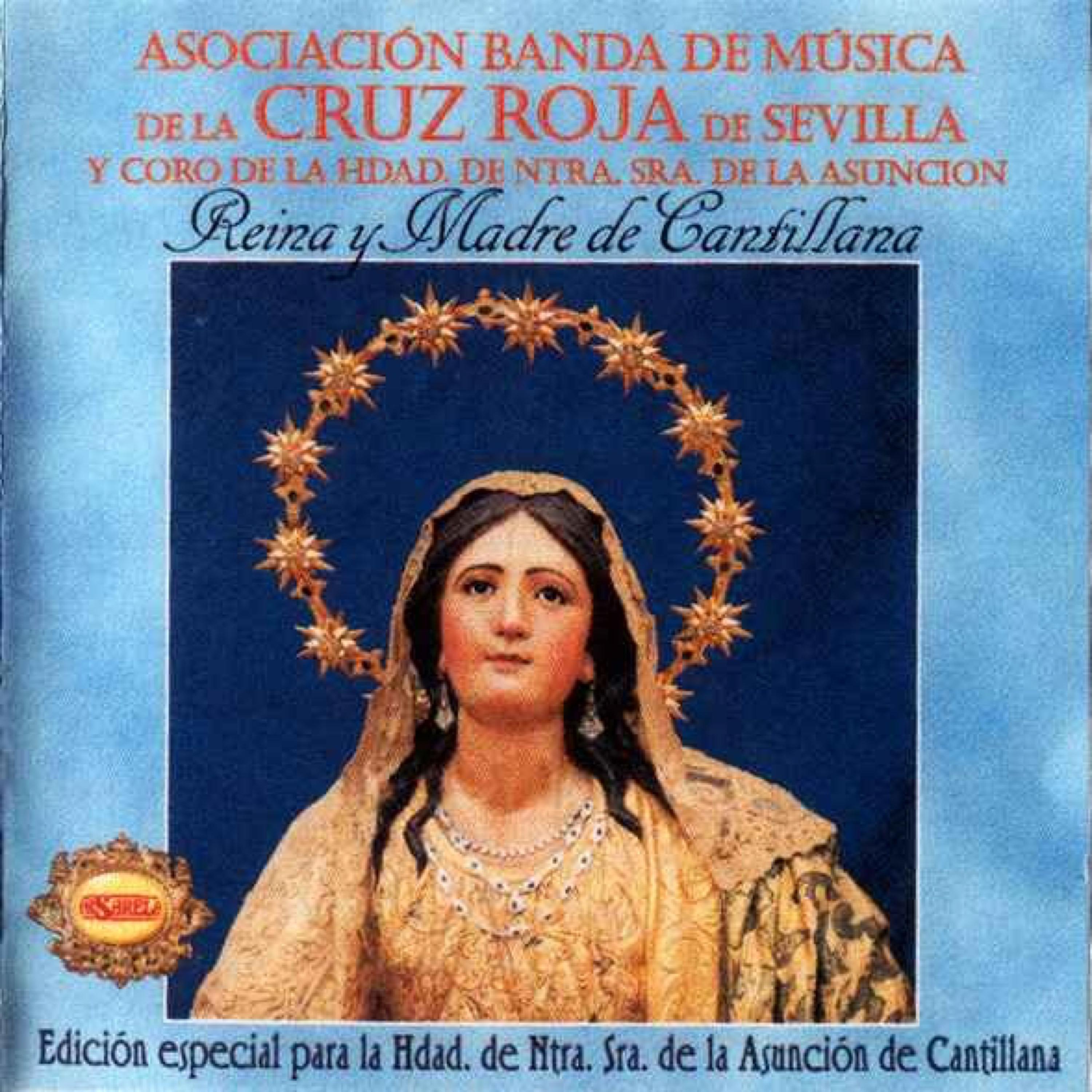 Reina y Madre de Cantillana