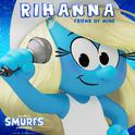 Friend Of Mine (from the Smurfs Movie Soundtrack)专辑