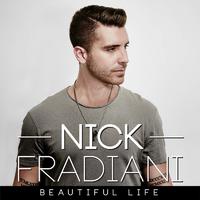 Nick Fradiani-Beautiful Life  立体声伴奏