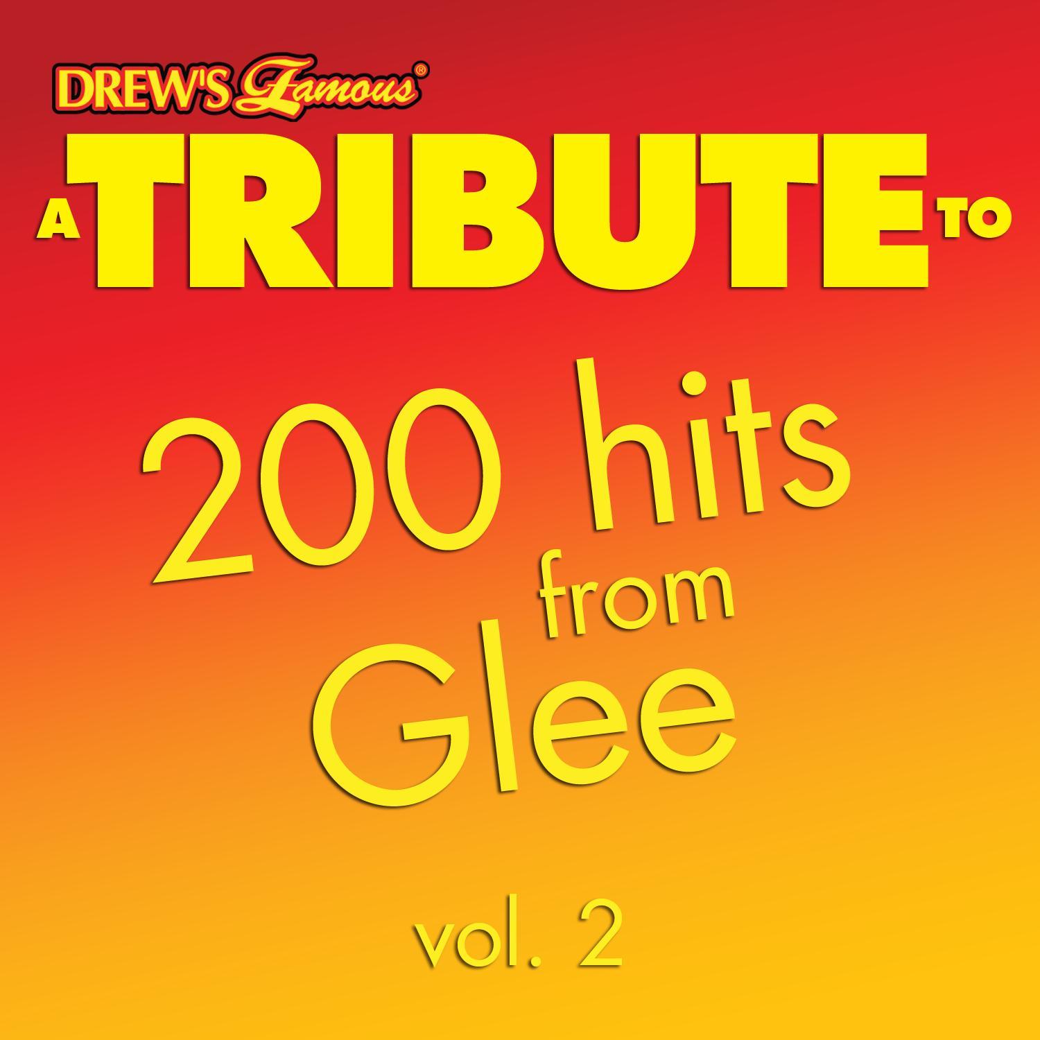 A Tribute to 200 Hits from Glee, Vol. 2