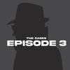 The Cases - Episode 3
