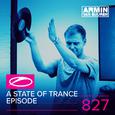 A State Of Trance Episode 827