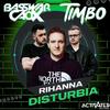 Timbo - Disturbia (Timbo ft. BassWar & CaoX Bootleg)