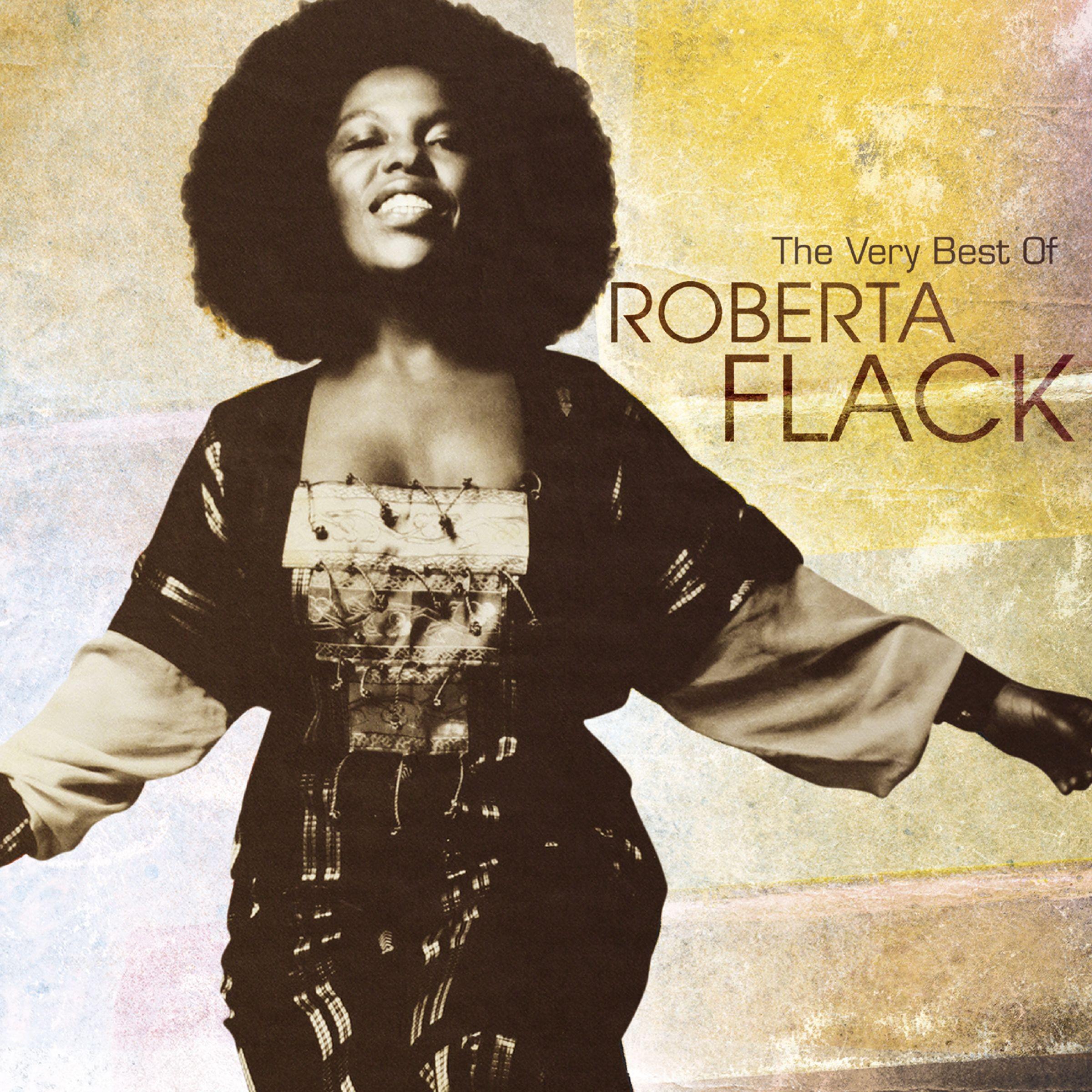 The Very Best of Roberta Flack - Roberta Flack - 专辑 - 网易云音乐