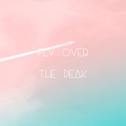 Fly Over The Peak专辑