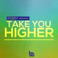 Take You Higher