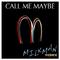 Call Me Maybe (Milkman Remix)专辑