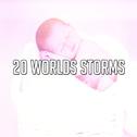 20 Worlds Storms专辑