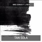 Tan Sola (feat. J Rich)专辑