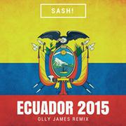 Ecuador 2015 (Olly James Remix)