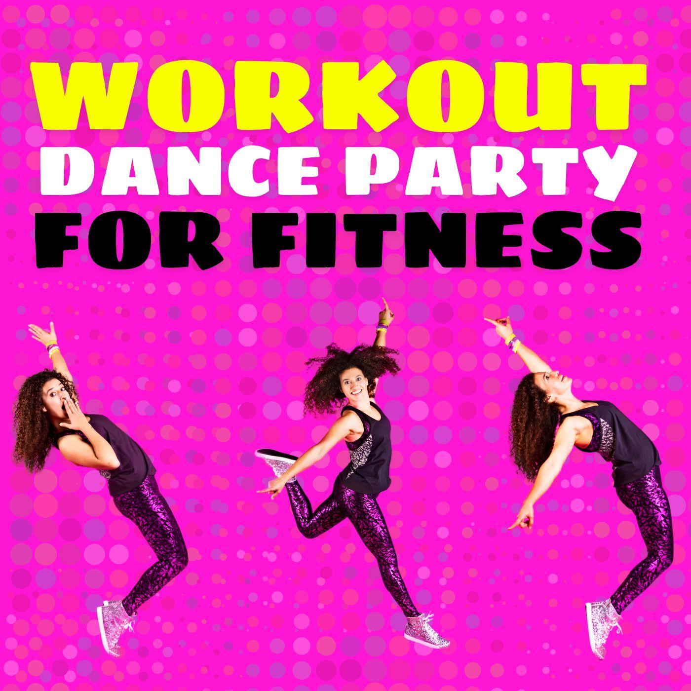 Workout Dance Party For Fitness