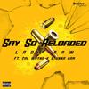 Lady Raw - Say so Reloaded