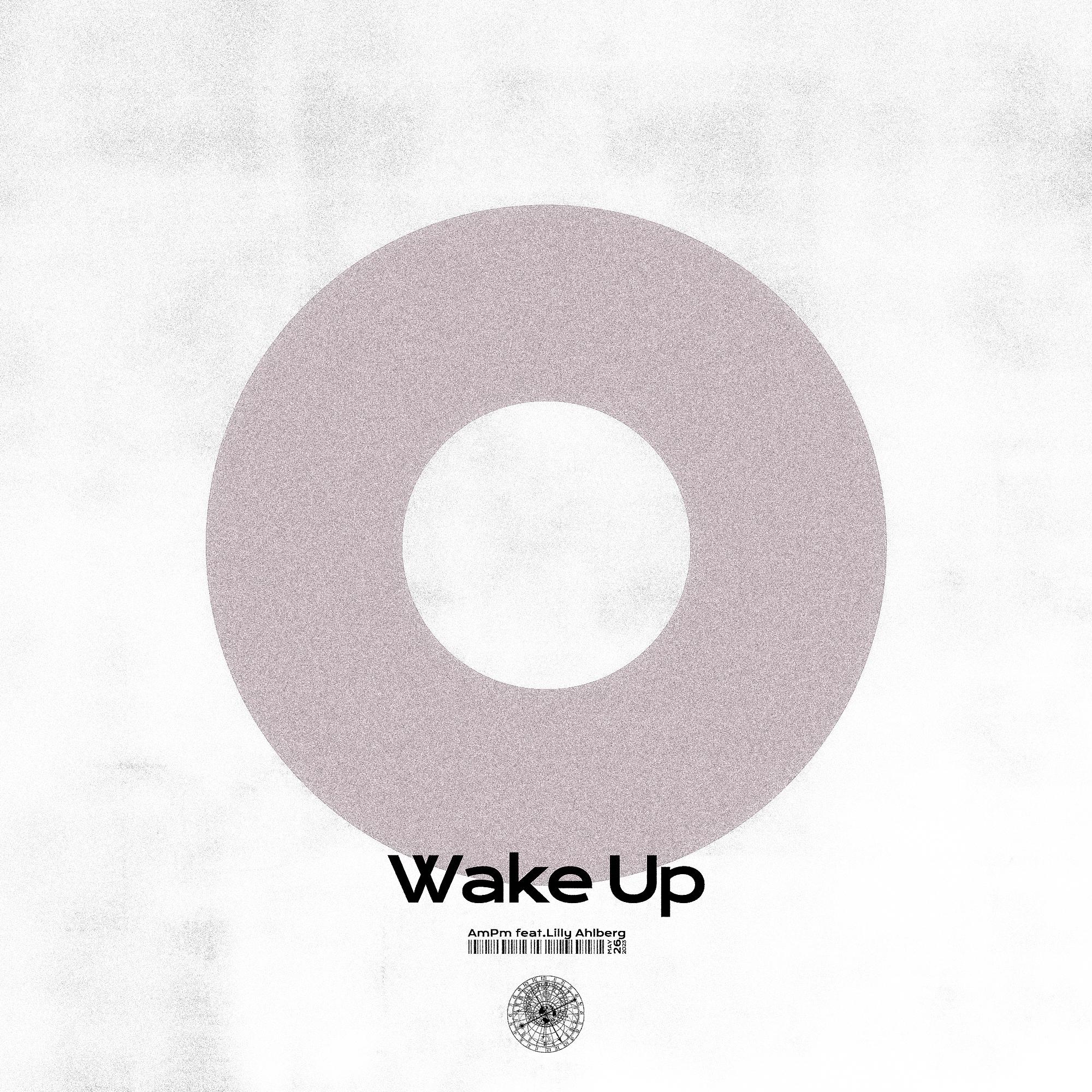 Wake Up feat. Lilly Ahlberg