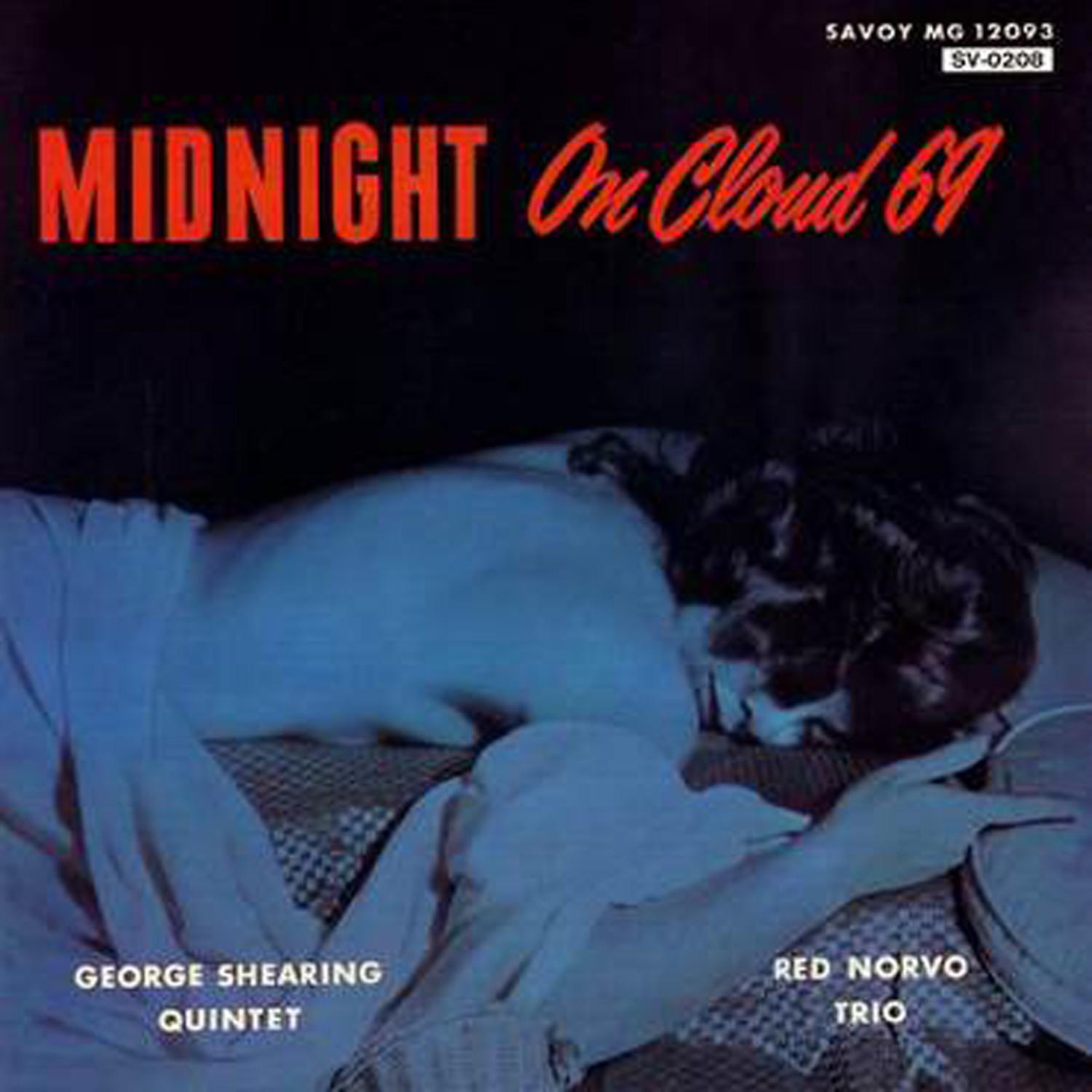 Midnight on Cloud 69