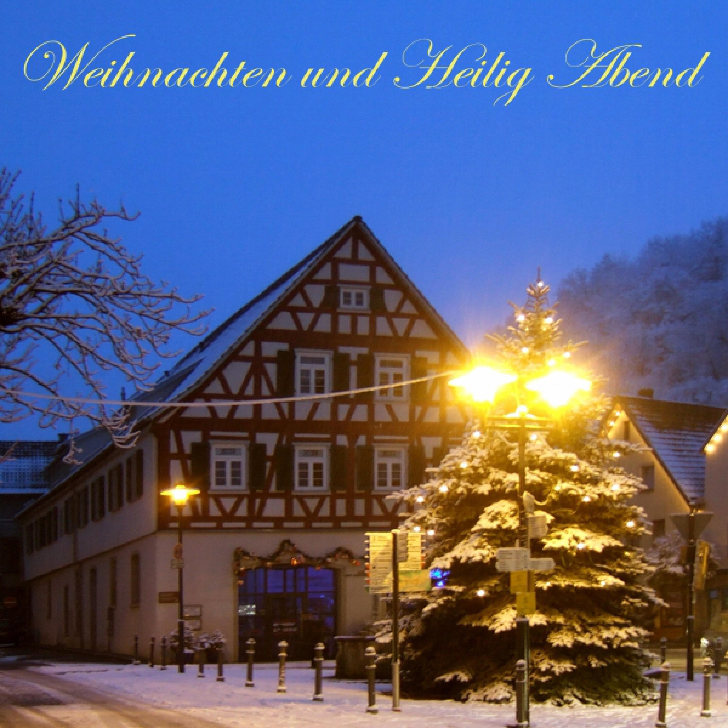 Weihnachten Und Heilig Abend