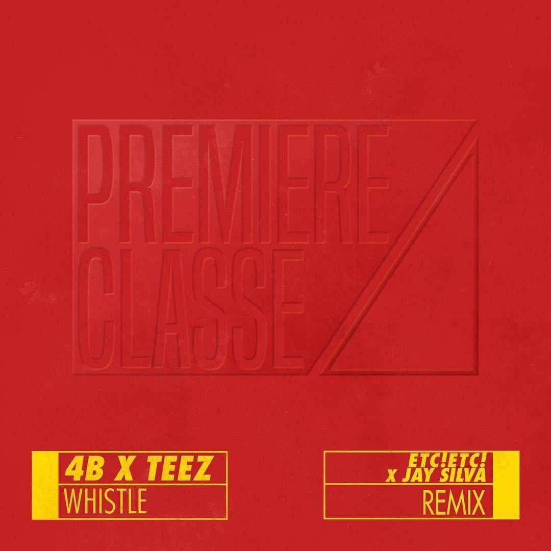 Whistle (ETC!ETC! & Jay Silva Remix)