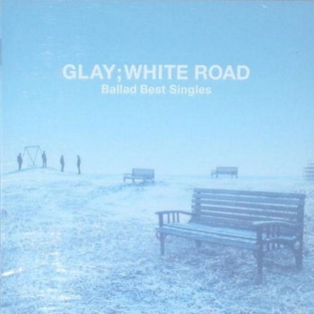 WHITE ROAD -Ballad Best Singles-专辑