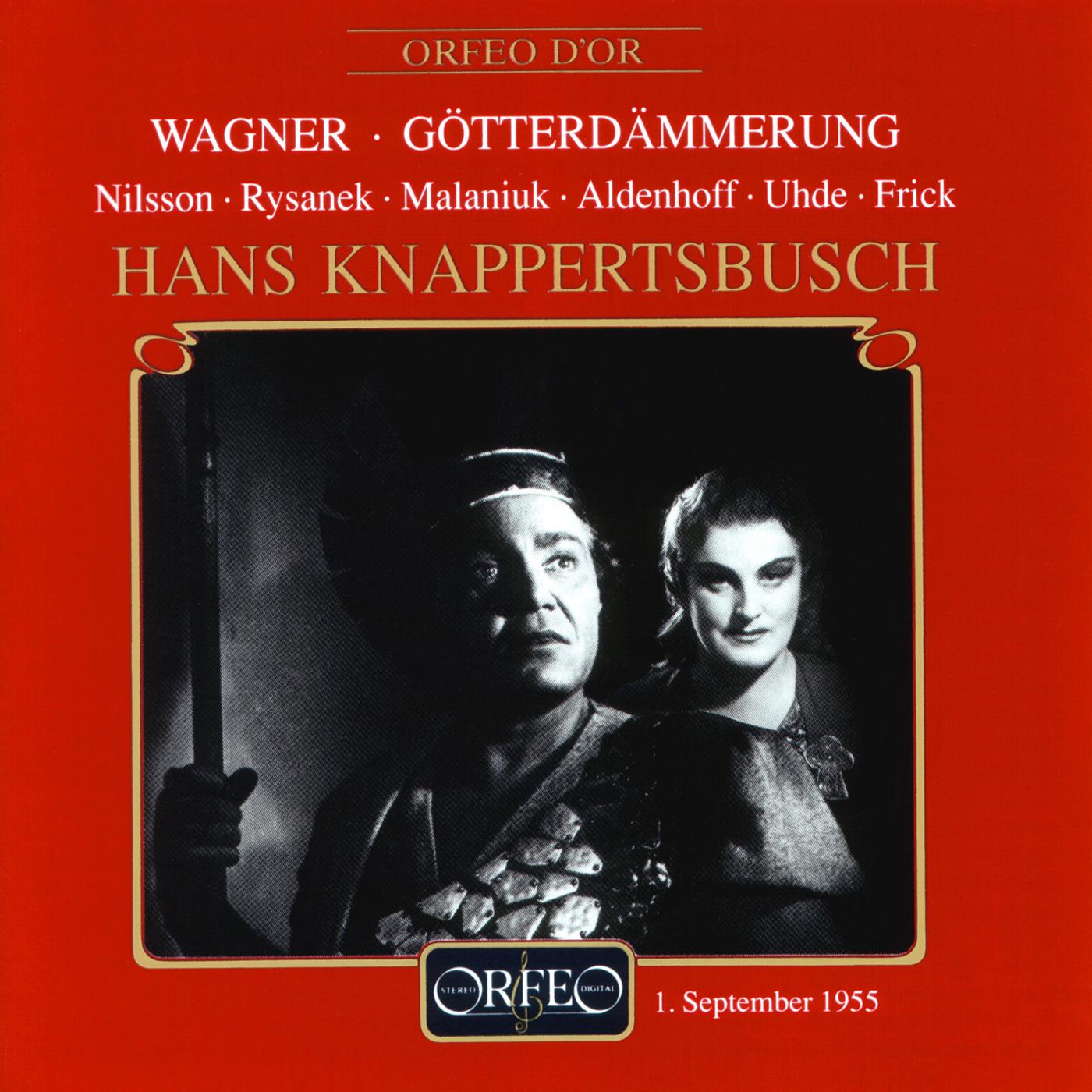 Hans Knappertsbusch - Gotterdammerung (Twilight of the Gods):Act II Scene 4: Einen Ring sah ich an deiner Hand (Brunnhilde, Siegfried, Gunther)