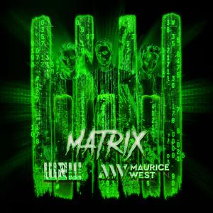 W&W & Maurice West - Matrix (BB Instrumental) 无和声伴奏