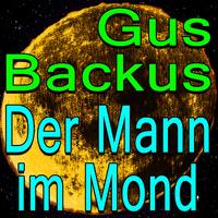 Gus Backus - Der Mann Im Mond (karaoke)