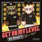 Get On My Level (Remixes)专辑