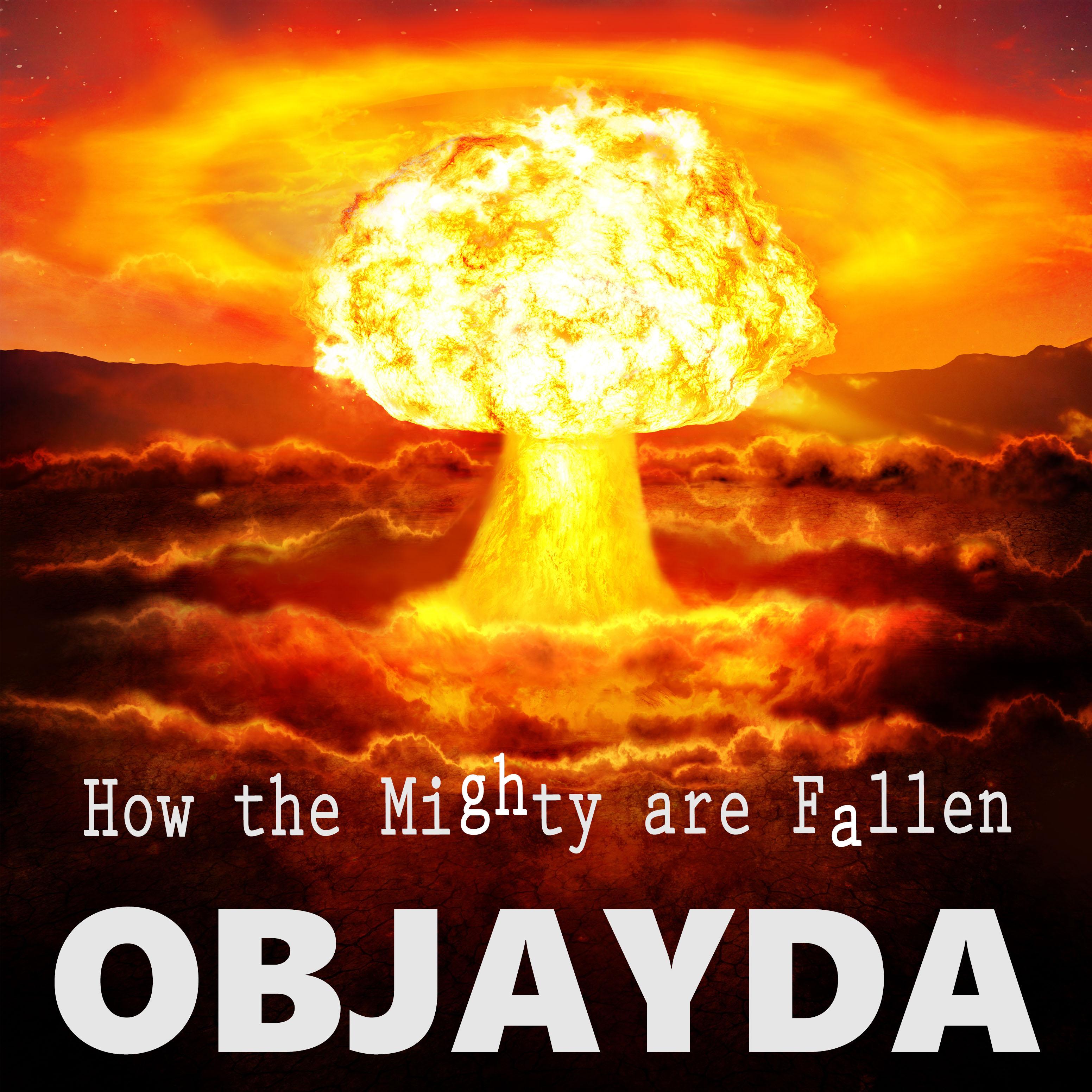 How the Mighty Are Fallen