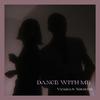 Viriato - Dance with me (feat. Natacha)