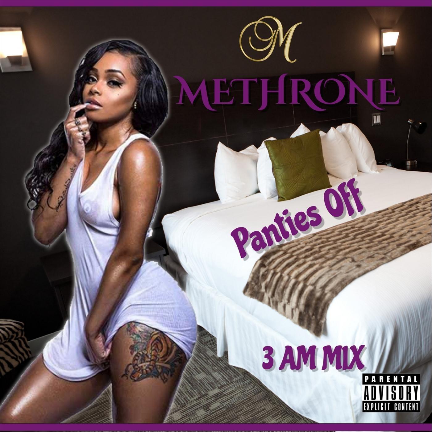 Panties Off (3 Am Mix)