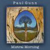 Paul Gunn - Mistral Morning