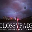 glossyfadE Beat Tape