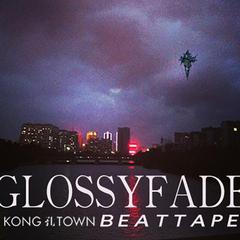 glossyfadE Beat Tape