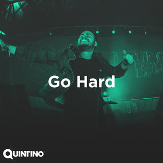 QUINTINO | GO HARD