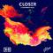 Closer (Gill Chang Remix)  专辑