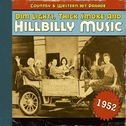 Dim Lights, Thick Smoke And Hillbilly Music Country & Western Hit Parade 1952专辑