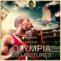 Olympia - Big Pictures