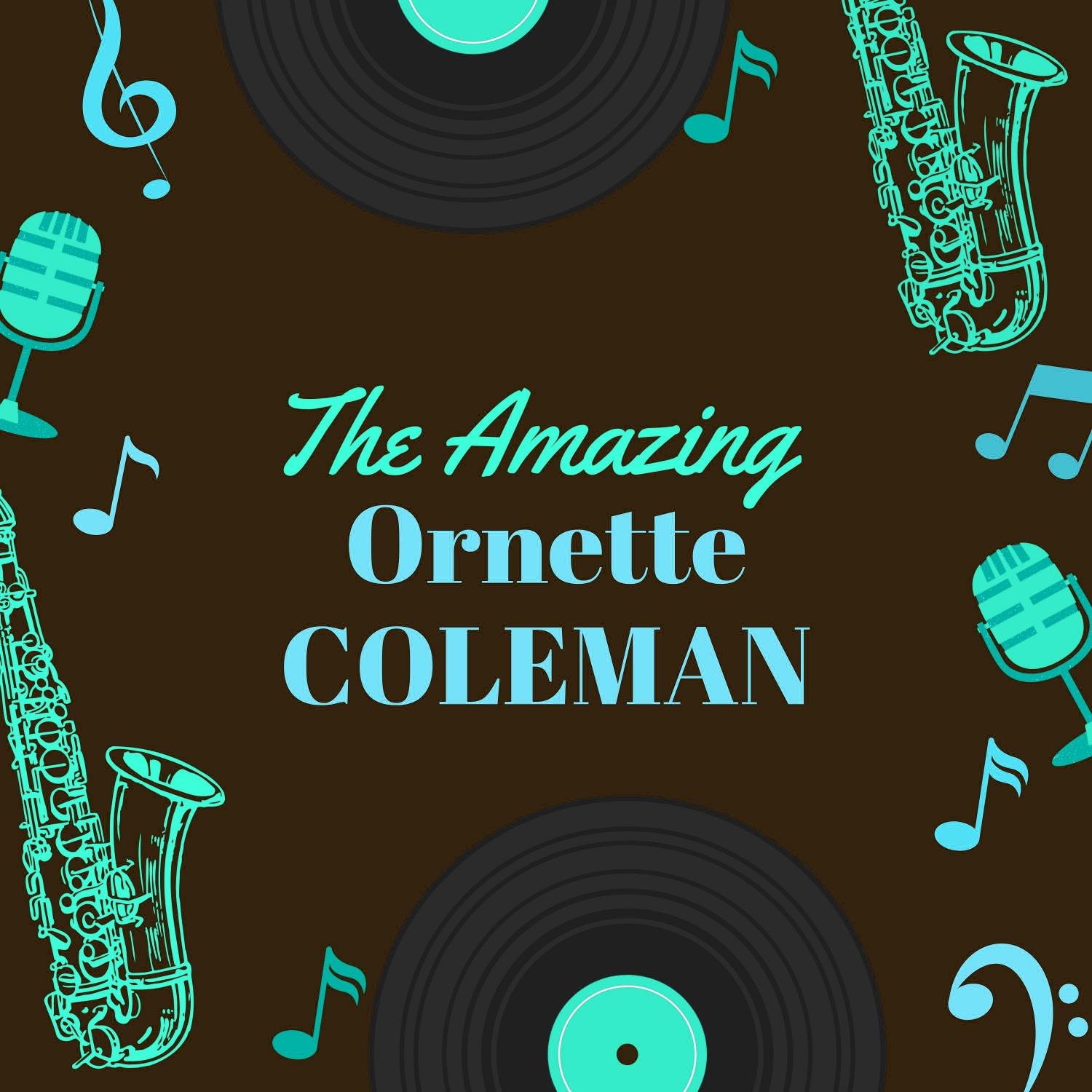 The Amazing Ornette Coleman