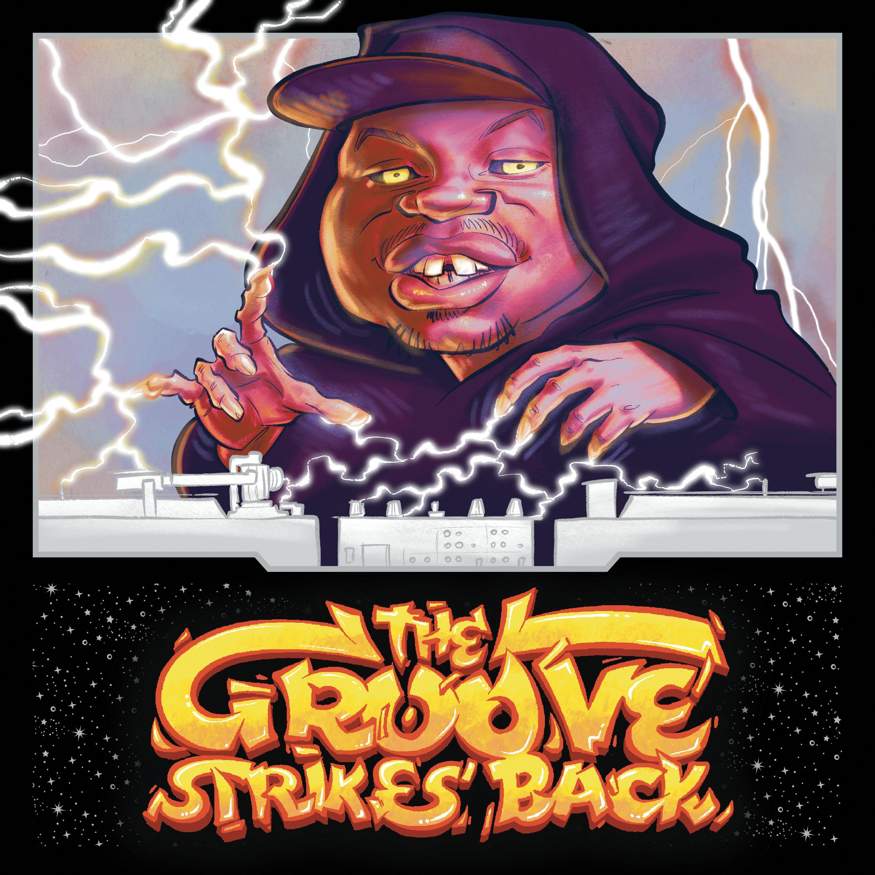 The Groove Strikes Back (feat. Riley Baird & Groove Clan)