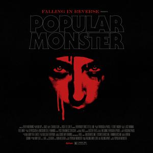 Falling in Reverse - Popular Monster (Karaoke Version) 带和声伴奏 （降2半音）