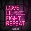 East & Young - Love Lie Fight Repeat