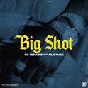 Big Shot (feat. Mustard)专辑