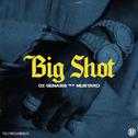 Big Shot (feat. Mustard)专辑