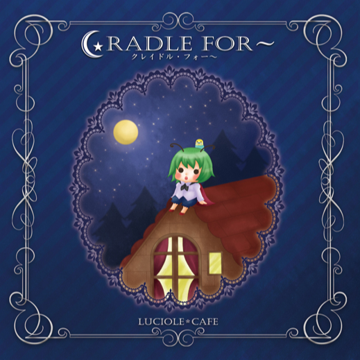 Cradle for ～