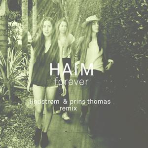 Haim - Forever （升8半音）